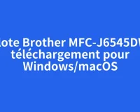 Pilote Brother MFC-J6545DW : téléchargement pour Windows/macOS