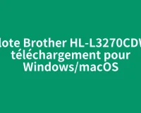 Pilote Brother HL-L3270CDW : téléchargement pour Windows/macOS