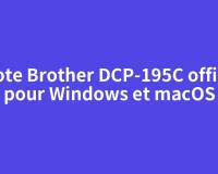 Pilote Brother DCP-195C officiel pour Windows et macOS