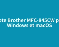 Pilote Brother MFC-845CW pour Windows et macOS