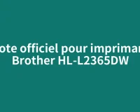 Pilote officiel pour imprimante Brother HL-L2365DW