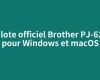 Pilote officiel Brother PJ-622 pour Windows et macOS
