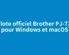 Pilote officiel Brother PJ-722 pour Windows et macOS