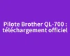 Pilote Brother QL-700 : téléchargement officiel